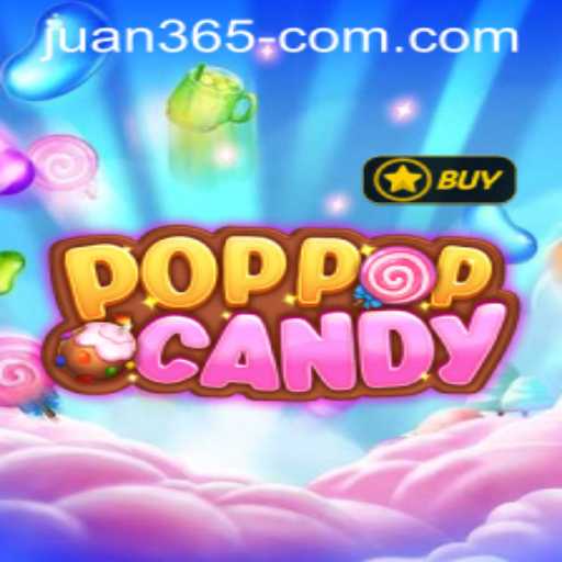Exploring the Vibrant World of POPPOPCANDY and the Intriguing Strategy of JUAN 365